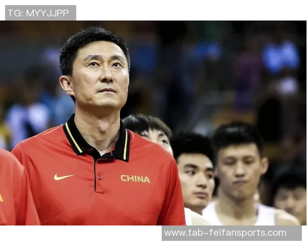 中国男篮新征程从日本开始杜锋详解男篮集训名单